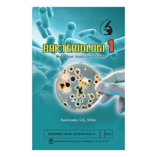 Foto Produk EGC Bakteriologi 1 Buku Ajar Analis Kesehatan dari PENERBIT EGC