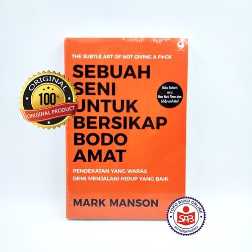 Foto Produk Sebuah Seni untuk Bersikap Bodo Amat - Mark Manson dari Social Agency Baru