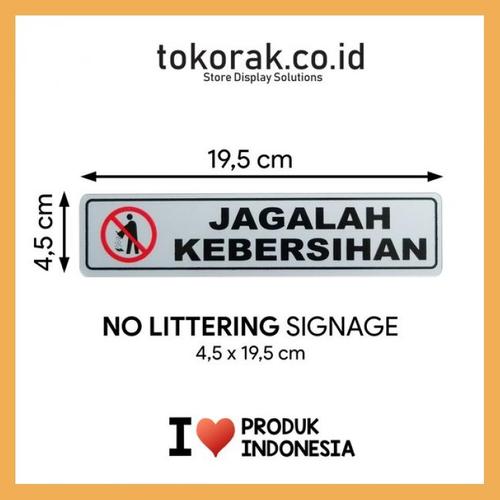 Jual Ready Signage Jagalah Kebersihan Simbol Logo Peringatan Jakarta Selatan Rofiqohrof 13 Tokopedia