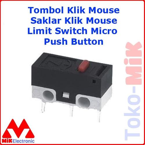 Jual TOMBOL KLIK MOUSE/SAKLAR KLIK MOUSE LIMIT SWITCH MICRO PUSH BUTTON ...