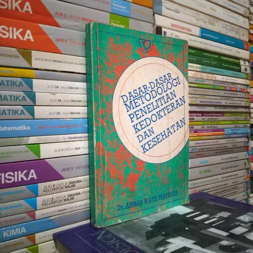 Jual ORIGINAL DASAR-DASAR METODOLOGI PENELITIAN KEDOKTERAN DAN ...