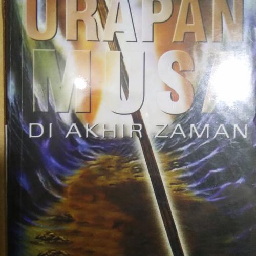 Foto Produk urapan musa di akhir zaman dari internusatb