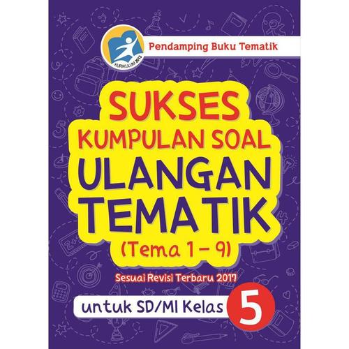 Jual Buku Sekolah Kelas 5 Sd Sukses Kumpulan Soal Ulangan Tematik Jakarta Barat Aletasaja Tokopedia