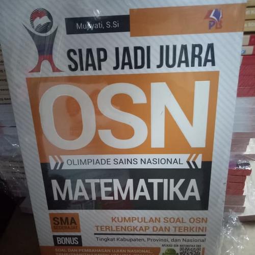 Jual Murah Buku Siap Jadi Juara Osn Matematika Sma Kumpulan Soal Osn Jakarta Selatan Radityawahyuni Tokopedia Jual Murah Buku Siap Jadi Juara Osn Matematika Sma Kumpulan Soal Osn Jakarta Selatan Radityawahyuni Tokopedia