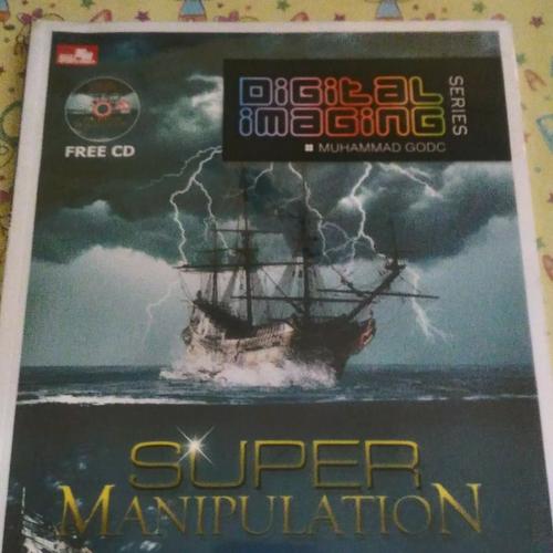 Gambar Digital Imaging Series - Super Manipulation dari Toko Uwak undefined Tokopedia