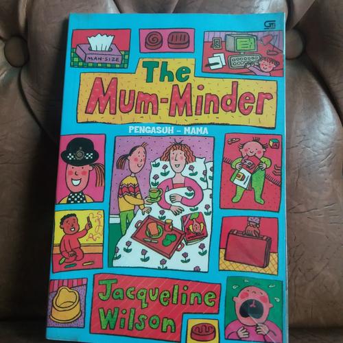 Foto Produk The Mum-Minder Pengasuh Mama oleh Jacqueline Wilson dari Kenji Hatboy Store