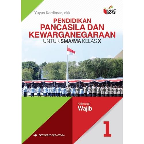 Foto Produk Buku PPKN pengarang yuyus SMA kls 10 WAJIB penerbit ERLANGGA dari family_online