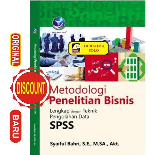 Jual Metode Penelitian Bisnis Lengkap Dengan Penelitian Data SPSS ...