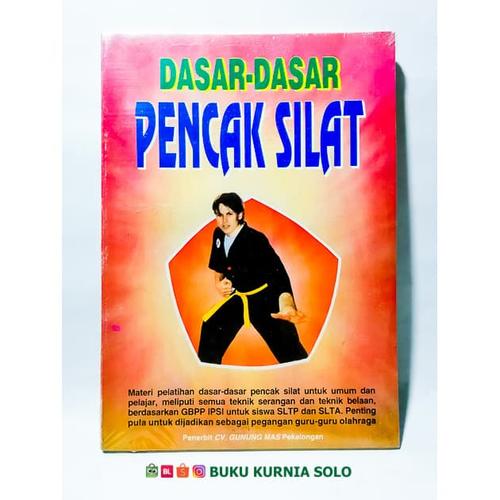 Jual Buku Olahraga Pencak Silat Dasar Dasar Pencak Silat Kota Surakarta Bukukurniasolo Tokopedia