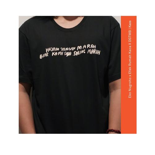 Jual Tshirt Efek Rumah Kaca Hujan Jangan Marah Dgtmb S Jakarta Selatan Kios Ojo Keos Tokopedia