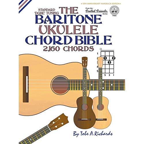 Jual The Baritone Ukulele Chord Bible: DGBE Standard Tuning 2,160 Chords - Jakarta Selatan - Maha Rizki | Tokopedia