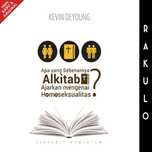 Jual Buku Apa Yang Sebenarnya Alkitab Ajarkan Mengenai Homoseksualitas Jakarta Barat Rakulo Tokopedia