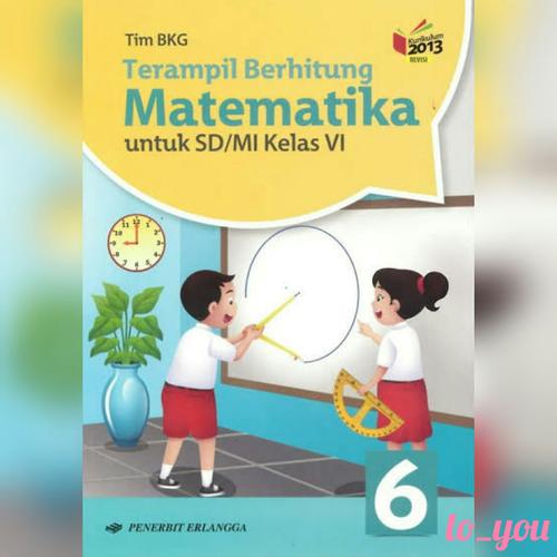 Jual Buku Terampil Berhitung Matematika Kelas 6 Sd Mi Penerbit Erlangga Jakarta Utara To You Tokopedia