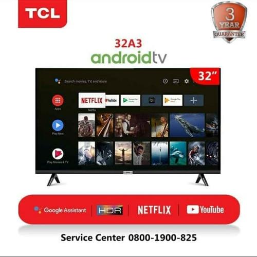 Foto Produk TV LED TCL 32" 32A3 SMART HD android tv dari setia mandiri