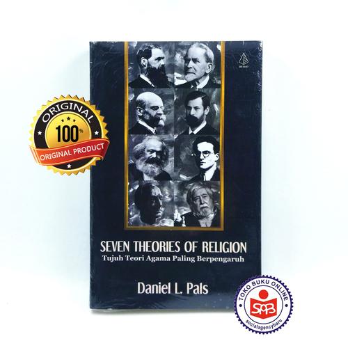 Jual Seven Theories Of Religion Tujuh Teori Agama Daniel L Pals Kab Sleman Social Agency Baru Tokopedia