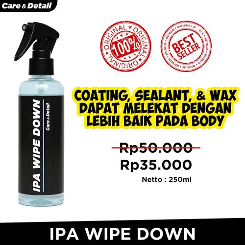 Jual IPA Wipe Down by Care & Detail | Pre Coating Old Wax Remover ...
