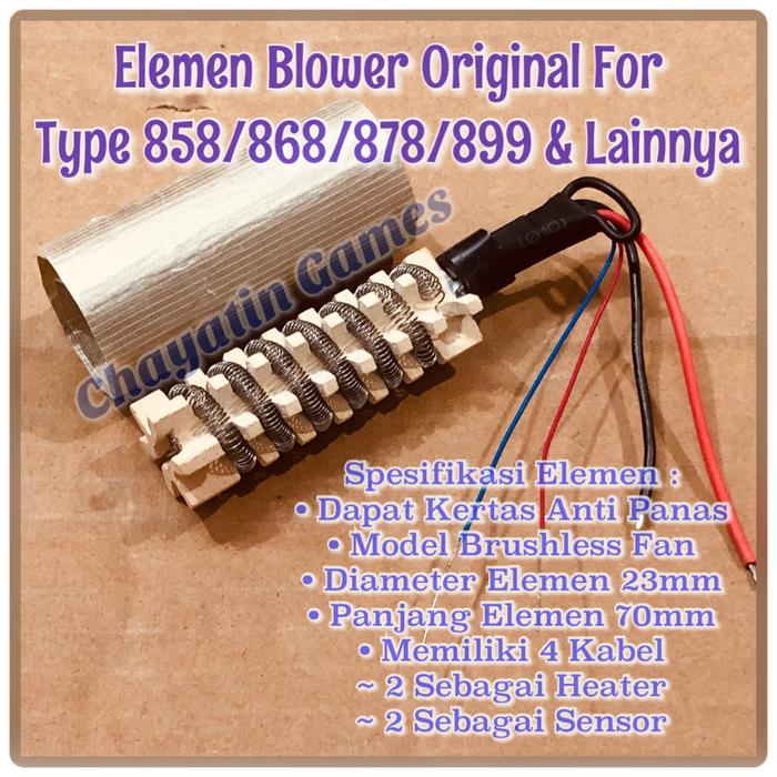 Jual Elemen Blower Yihua Untuk Type 858 858D 878 878D 898D+ Digital Manual  - Jakarta Barat - Chayatin Games | Tokopedia