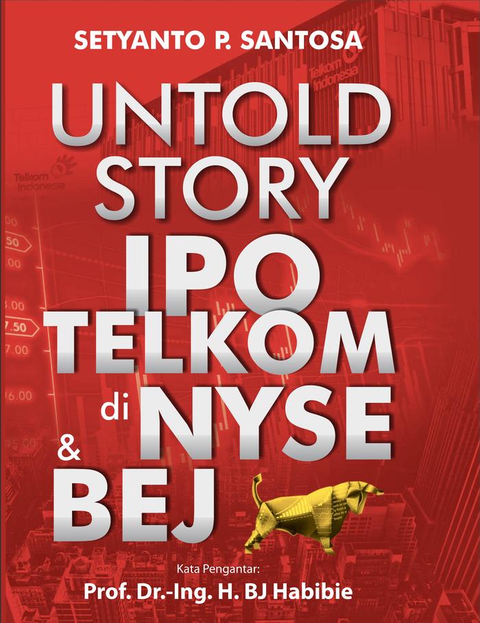 Gambar UNTOLD STORY IPO TELKOM DI NYSE DAN BEJ dari Rayyana Komunikasindo undefined Tokopedia