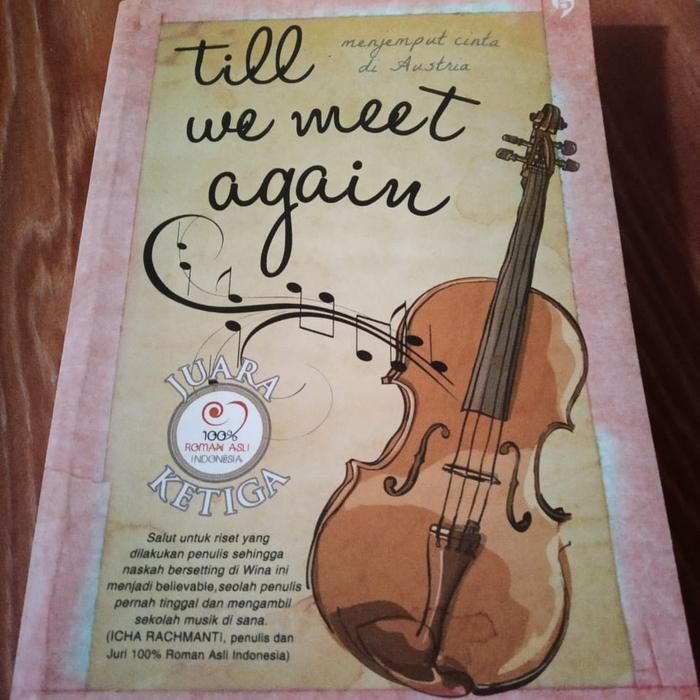 Jual Novel Till We Meet Again Jakarta Selatan Nurintbb Tokopedia