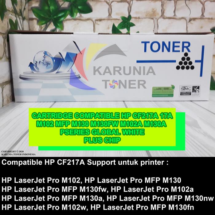 Jual Cartridge Toner Compatible HP CF217A 17A MFP M130fn M102w Plus BOX -  Kota Surabaya - KARUNIA TONER | Tokopedia
