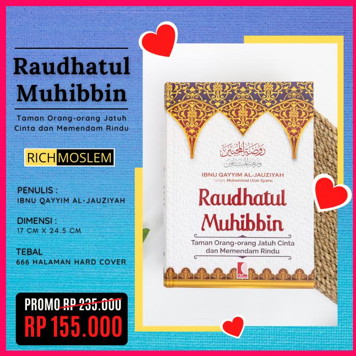 Jual Buku Taman Orang Jatuh Cinta Dan Memendam Rindu Raudhatul Muhibbin Kota Bandung Rich Moslem Tokopedia