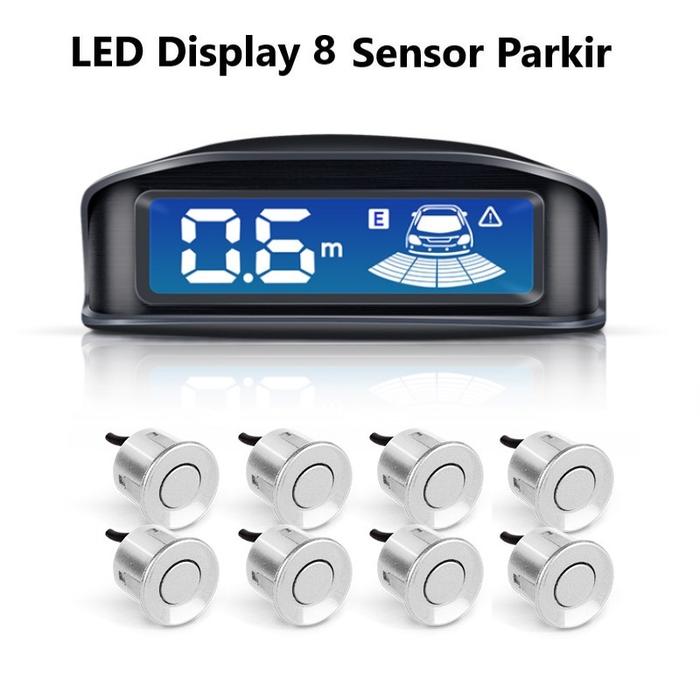 Gambar Sensor Parkir Depan Belakang 8 Titik LED Display | Car Parking Layar Mobil Mundur - 8 Sensor Silver dari Gentleman Car undefined Tokopedia