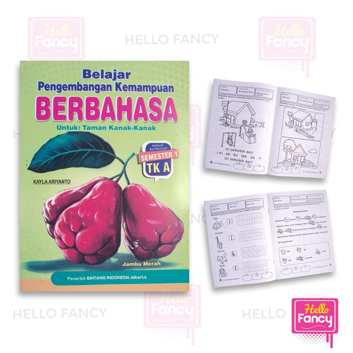 Gambar Buku Edukasi Anak Usia TK & PAUD Pengembangan Kemampuan Berbahasa - TK-A Semester 1 dari HELLO FANCY undefined Tokopedia