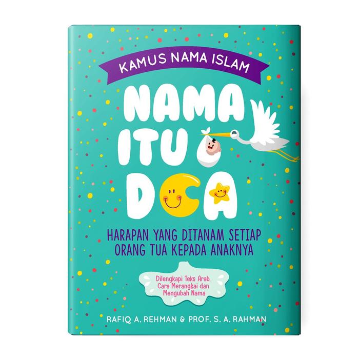 Jual Buku Nama Itu Doa Kamus Kumpulan Referensi Nama Anak Bayi Islam Islami Kab Bandung Washila Store Tokopedia