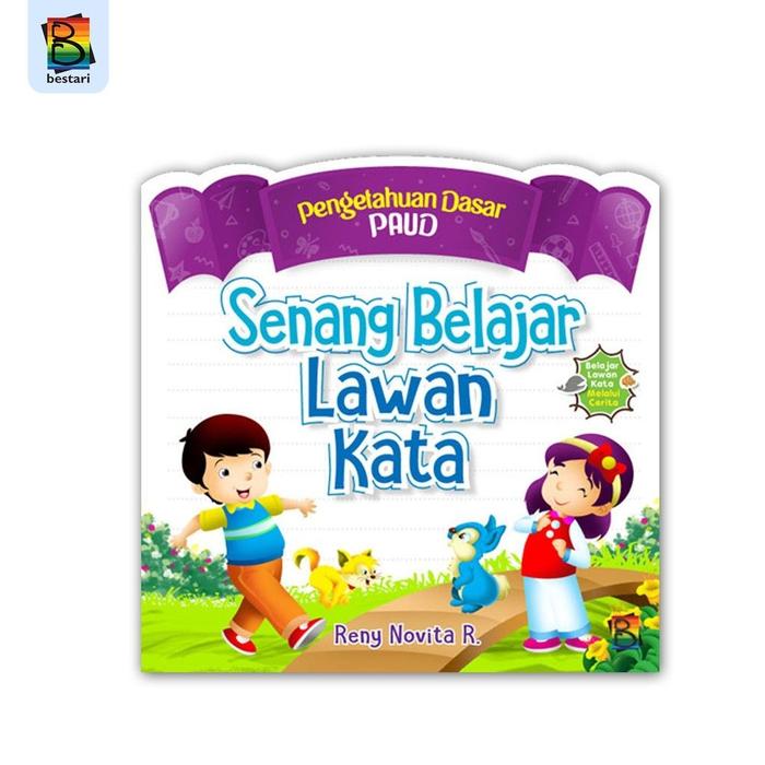 Jual Buku Penunjang Anak Senang Belajar Lawan Kata Pengetahuan Dasar Paud Kota Padang Divodiva Bookstore Tokopedia