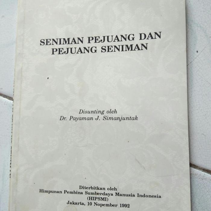 Gambar Seniman pejuang dan pejuang seniman - Dr payaman j simanjuntak dari tokobukudiponegoro undefined Tokopedia