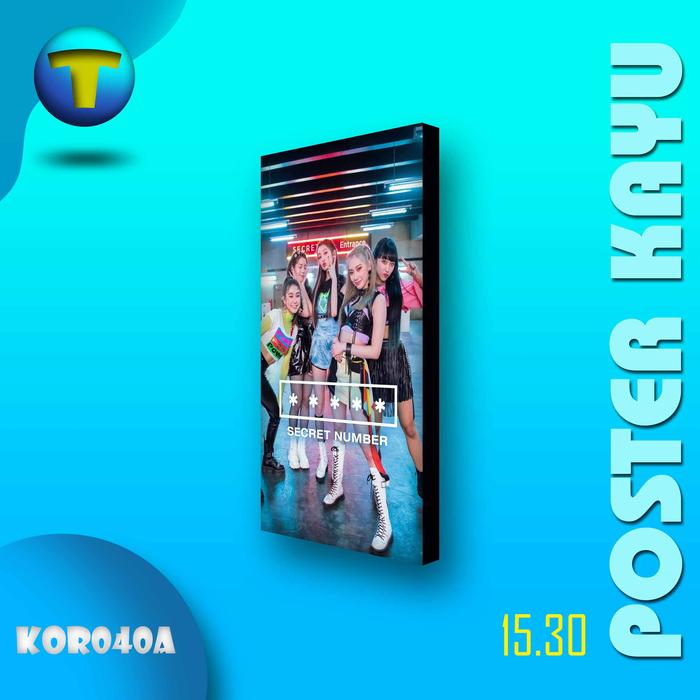 Gambar Secret Number KPOP Poster Dinding Kayu Home Decor Wall Decor - KOR040. - KOR040A dari tokodin.id undefined Tokopedia