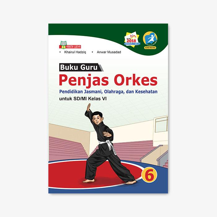 Gambar BUKU GURU PENJAS ORKES UNTUK SD/MI KELAS VI dari Yrama Widya undefined Tokopedia