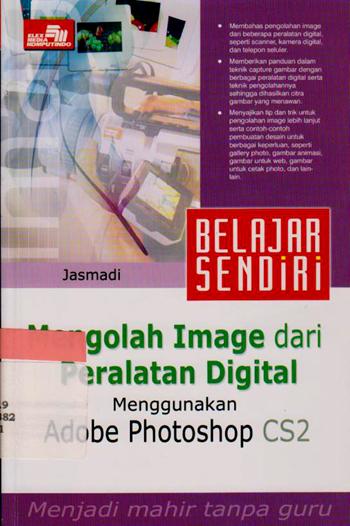 Jual Buku Mengolah Image Dari Peralatan Digital Menggunakan Adobe Photoshop Kota Bandung Jovans Book Store Tokopedia