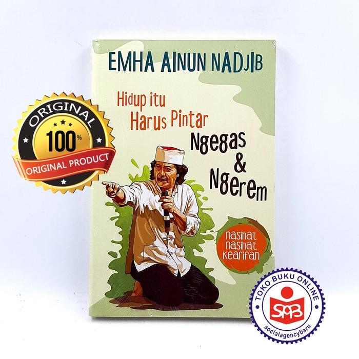 Gambar Hidup Itu Harus Pintar Ngegas & Ngerem - Emha Ainun Nadjib dari Social Agency Baru undefined Tokopedia