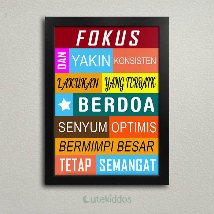 Gambar Hiasan Dinding Quotes Motivasi Wall Decor Poster Kayu Fokus dan Yakin - Frame Hitam dari cutekiddos undefined Tokopedia