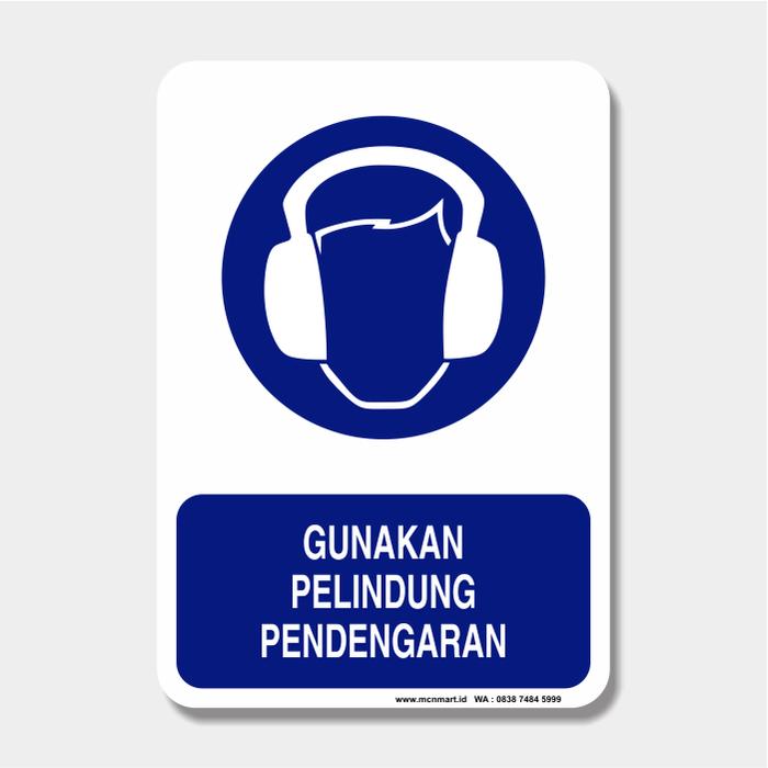 Jual Safety Sign Rambuapd Gunakan Pelindung Pendengaran 35cm X50cm Kota Bekasi Mcn Mart Tokopedia