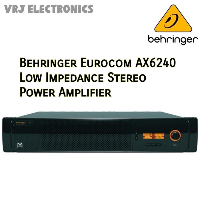 Gambar Behringer Eurocom AX6240 Low Impedance Stereo Power Amplifier dari Vrj electronics undefined Tokopedia