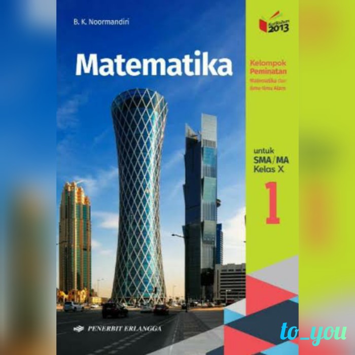 Jual Buku Matematika Kelas X Sma Ma Penerbit Erlangga Jakarta Utara To You Tokopedia Jual Buku Matematika Kelas X Sma Ma Penerbit Erlangga Jakarta Utara To You Tokopedia