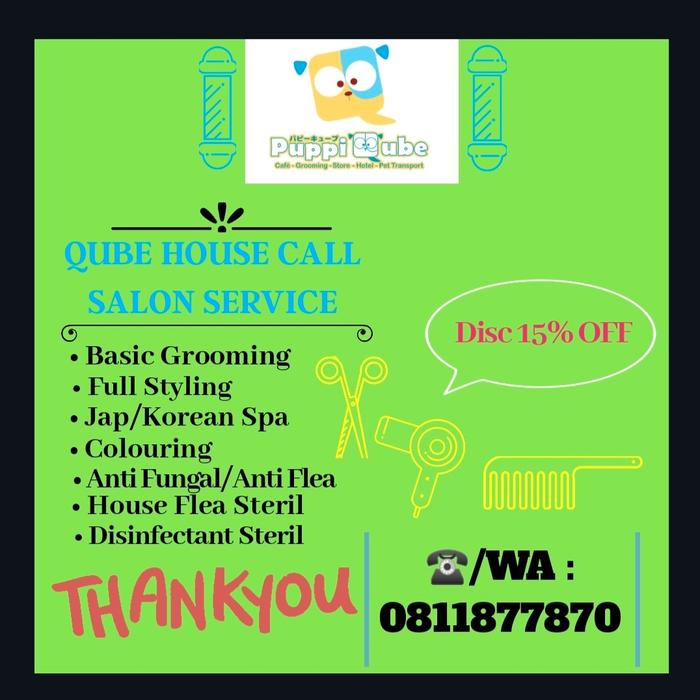 Gambar GROOMING PANGGILAN KE RUMAH - JAKARTA AREA dari Puppi Qube Store undefined Tokopedia