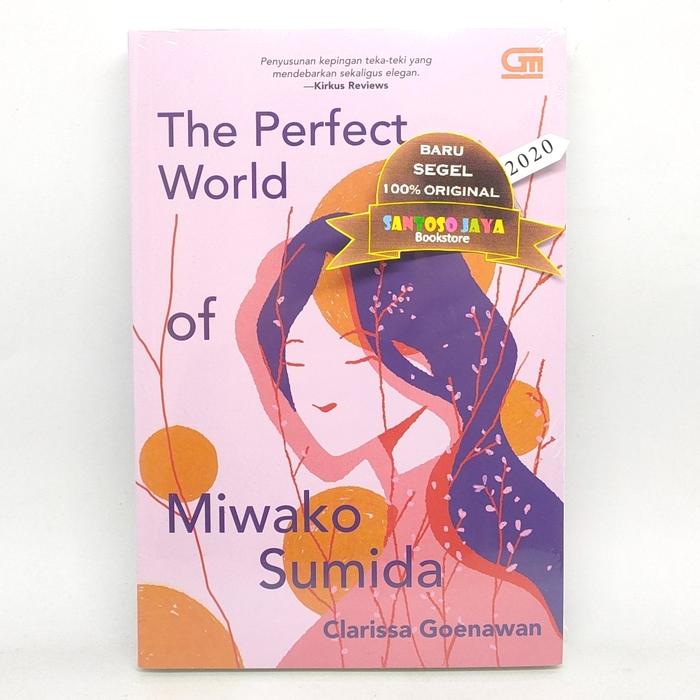 Jual The Perfect World Of Miwako Sumida Oleh Clarissa Goenawan Kab Kudus Santoso Jaya Bookstore Tokopedia Jual The Perfect World Of Miwako Sumida Oleh Clarissa Goenawan Kab Kudus Santoso Jaya Bookstore Tokopedia