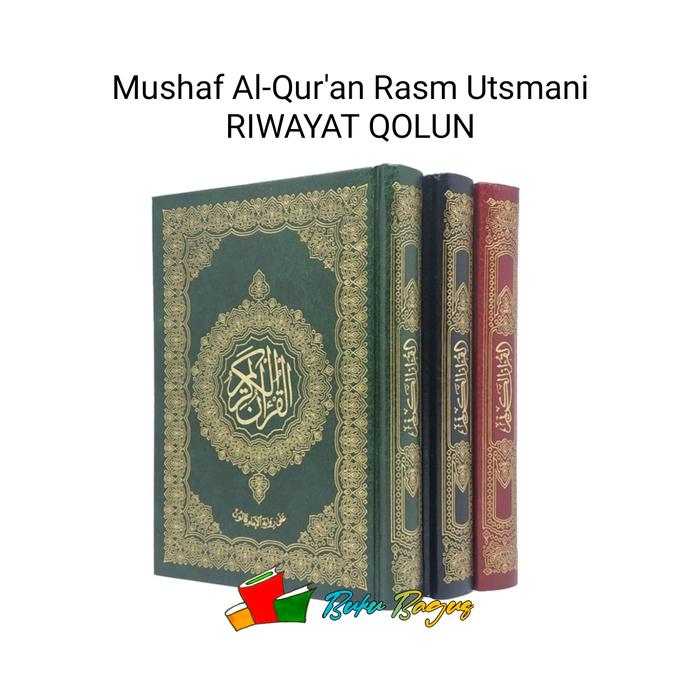 Gambar Al-Quran Riwayat Qolun - Rasm Utsmani dari Buku Bagus Store undefined Tokopedia