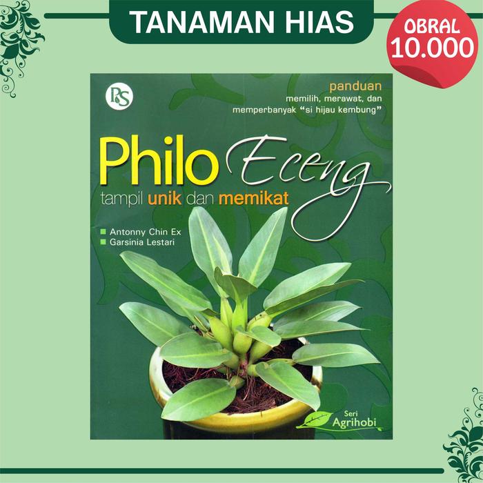 Gambar BUKU OBRAL ANEKA TANAMAN HIAS ORIGINAL |4| Rp. 10.000 - Philo eceng dari Pustaka Baru Press undefined 4 Tokopedia