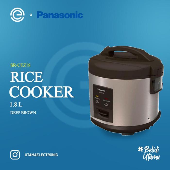 Gambar PANASONIC Rice Cooker 1,8 Liter SR-CEZ18 - Deep Brown dari Utama Electronic undefined Tokopedia
