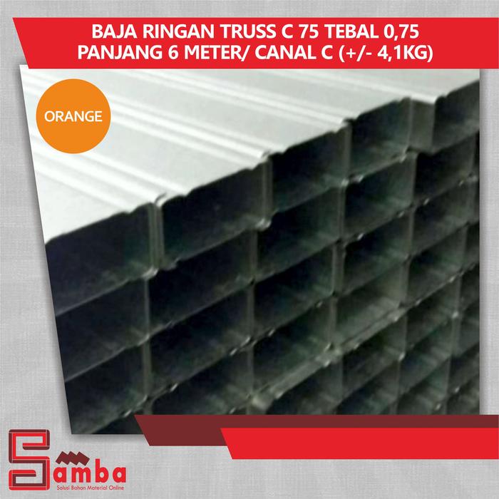 Gambar BAJA RINGAN TRUSS C 75 TEBAL 0,70 PANJANG 6 METER dari SAMBA undefined Tokopedia