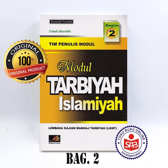 Gambar Modul Tarbiyah Islamiyah - Tim Penulis Modul - BAGIAN 2 dari Social Agency Baru undefined Tokopedia