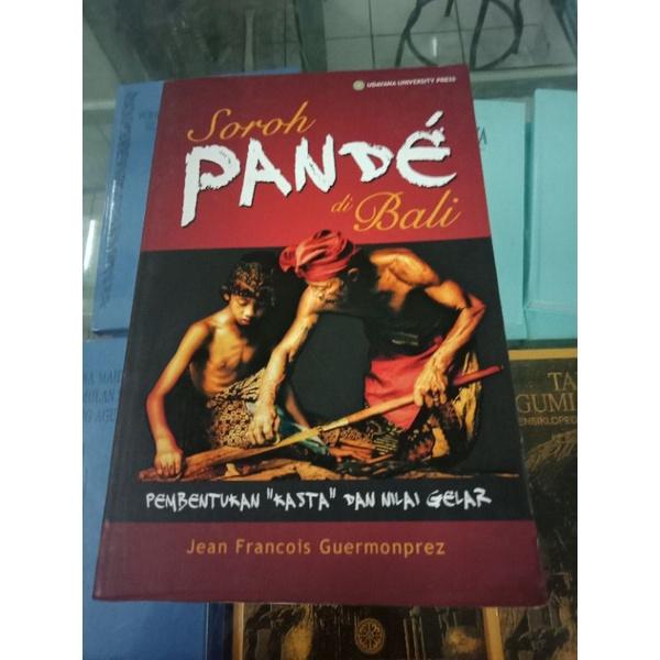 Gambar Buku Soroh Pande di Bali Pembentukan Kasta dan Nilai Gelar Hindu dari Bacaanhindu 2 undefined Tokopedia