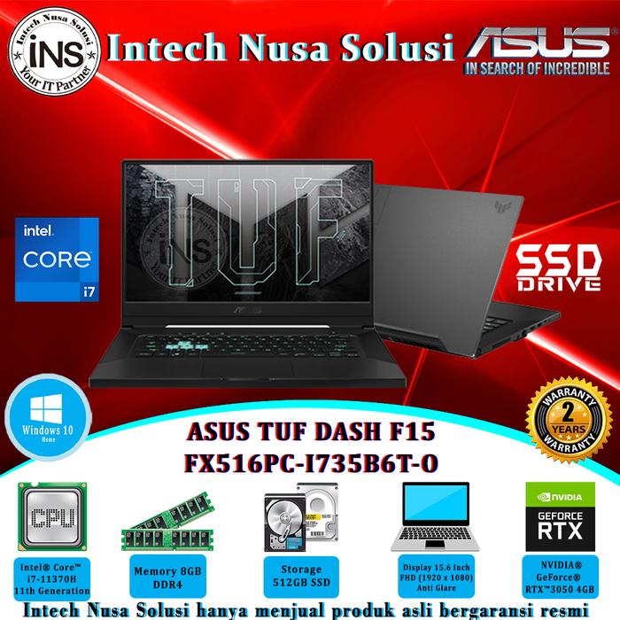 Tuf Gaming Dash Tuf Dash F15 Harga ASUS TUF Dash F15 Intel Core I7