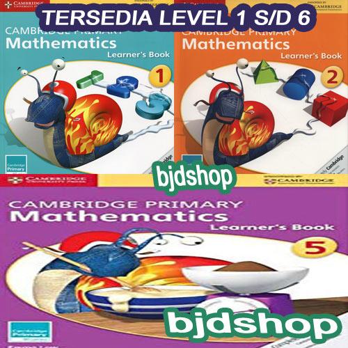 Gambar Cambridge Primary Mathematics Learners Books 1 Sampai 6 - Math Learners 1 dari DewaSadewa undefined Tokopedia