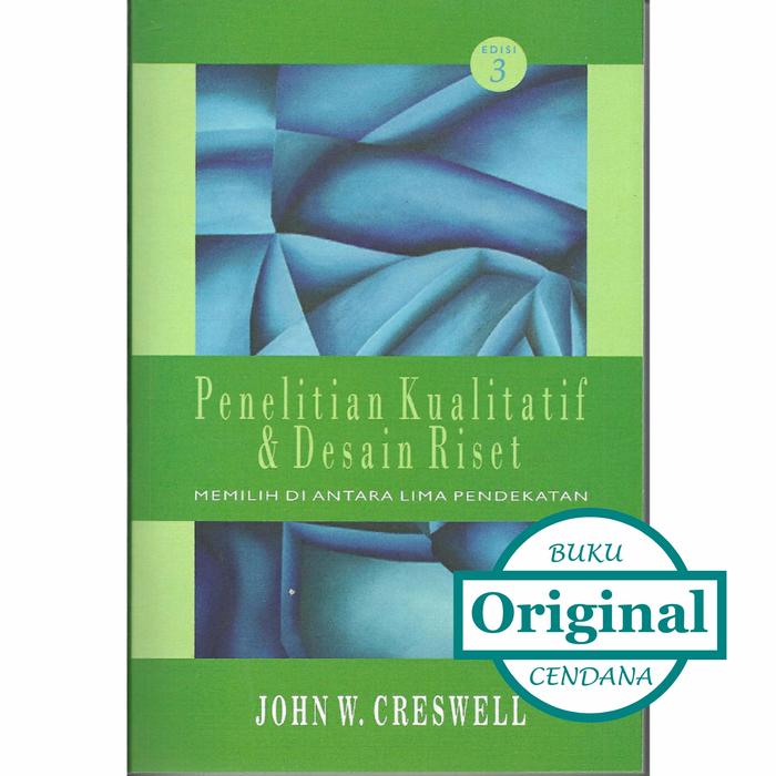 Gambar Penelitian Kualitatif Dan Desain Riset - John W. Creswell dari buku cendana undefined Tokopedia