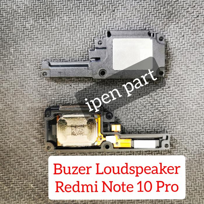 Gambar Buzer Redmi Note 10 Pro Original New Loudspeaker Music Buzzer Speaker dari ipen part 2 undefined Tokopedia